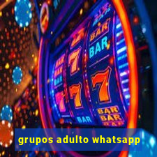 grupos adulto whatsapp