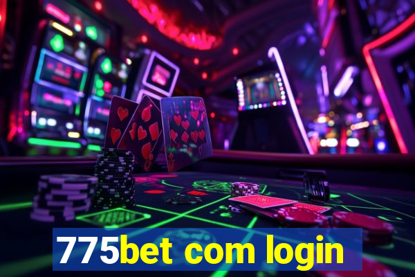 775bet com login