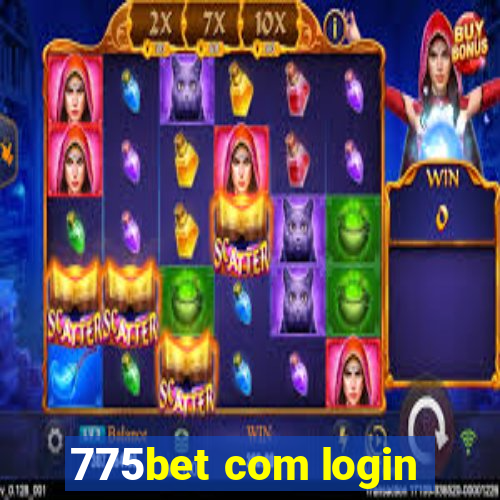 775bet com login