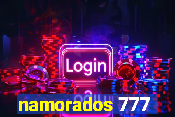 namorados 777