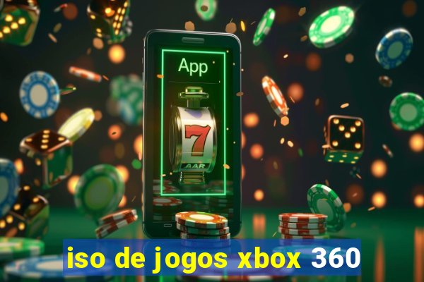 iso de jogos xbox 360