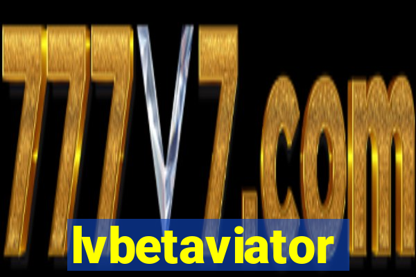 lvbetaviator