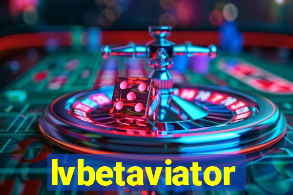 lvbetaviator