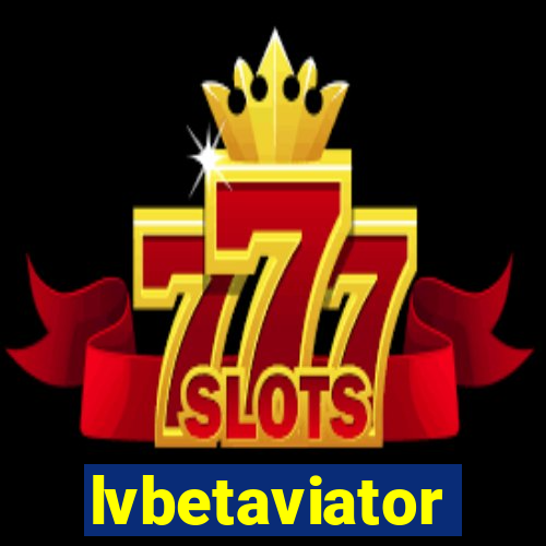 lvbetaviator