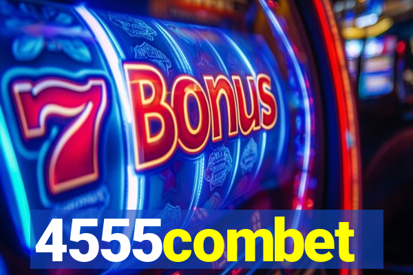 4555combet