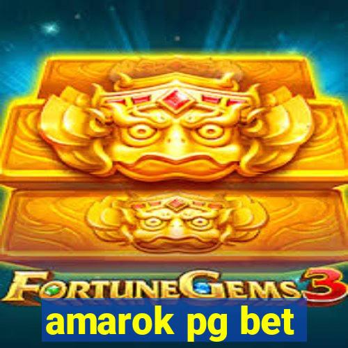 amarok pg bet