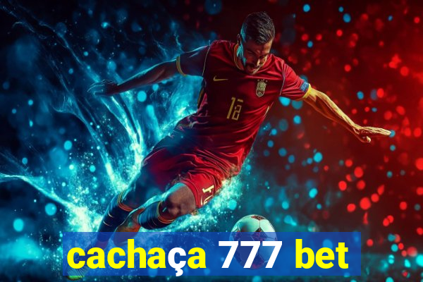 cachaça 777 bet