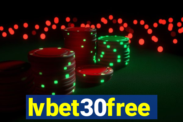 lvbet30free