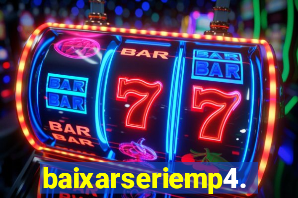 baixarseriemp4.mp