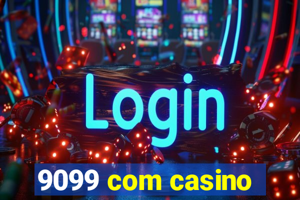 9099 com casino