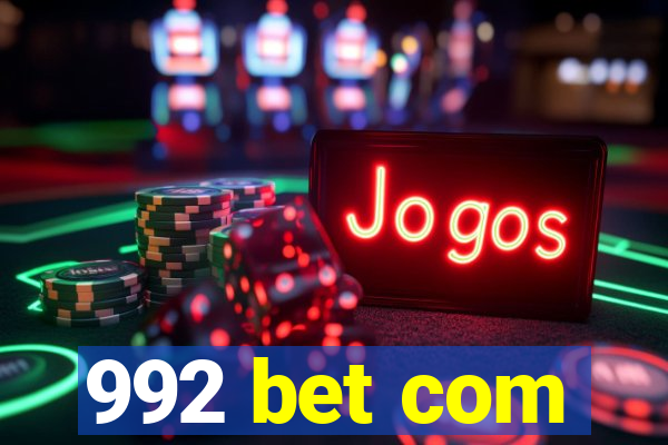 992 bet com