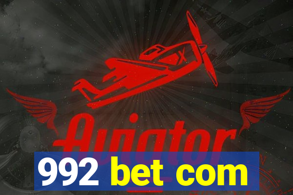 992 bet com