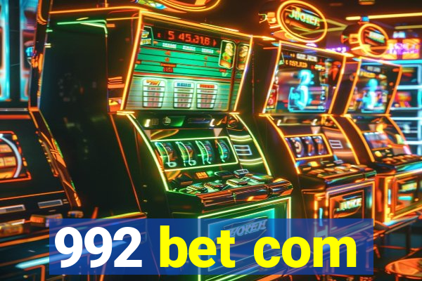 992 bet com