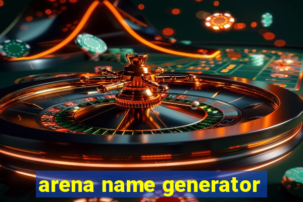 arena name generator