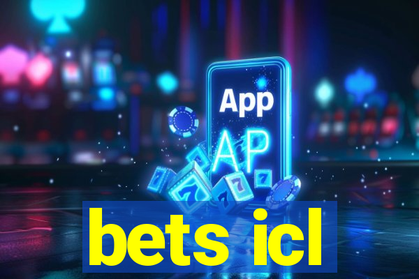 bets icl