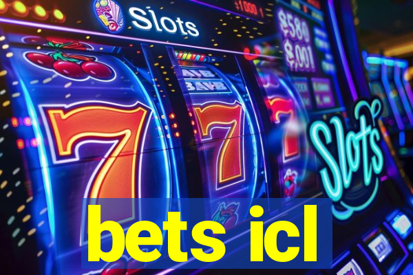 bets icl