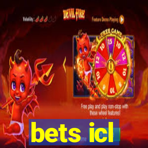 bets icl