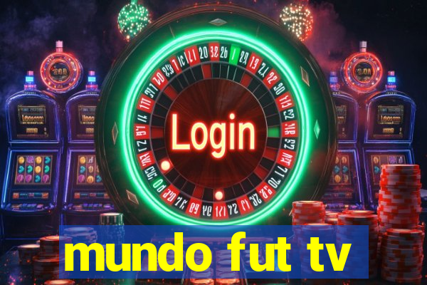 mundo fut tv