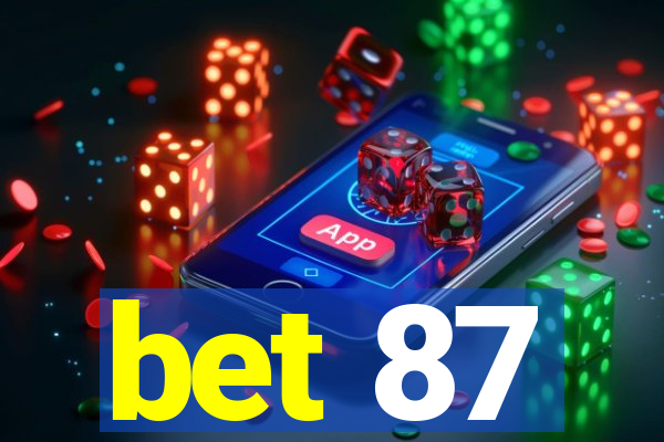 bet 87