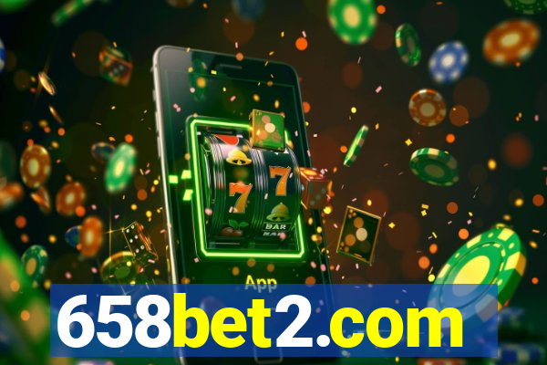 658bet2.com