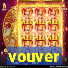 vouver