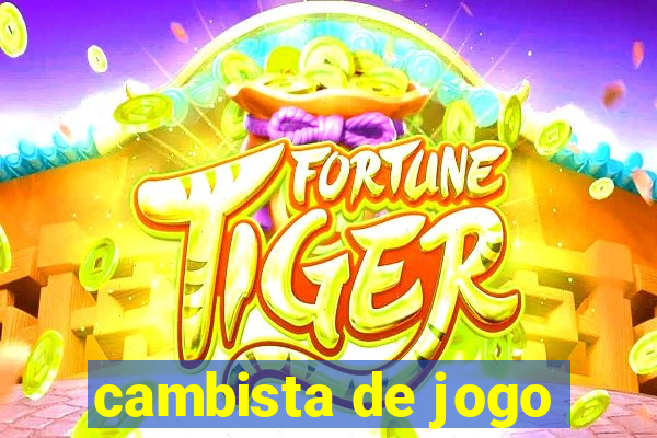 cambista de jogo