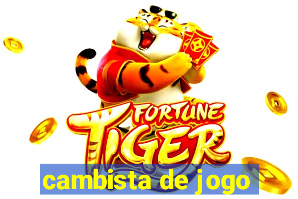 cambista de jogo