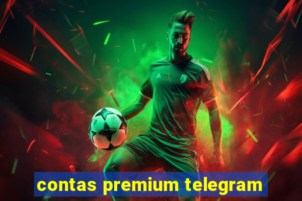 contas premium telegram