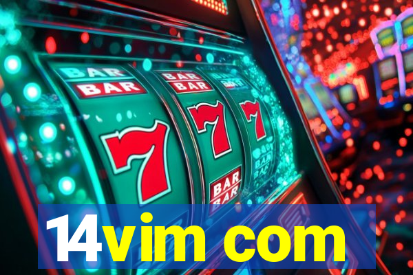 14vim com