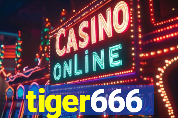 tiger666