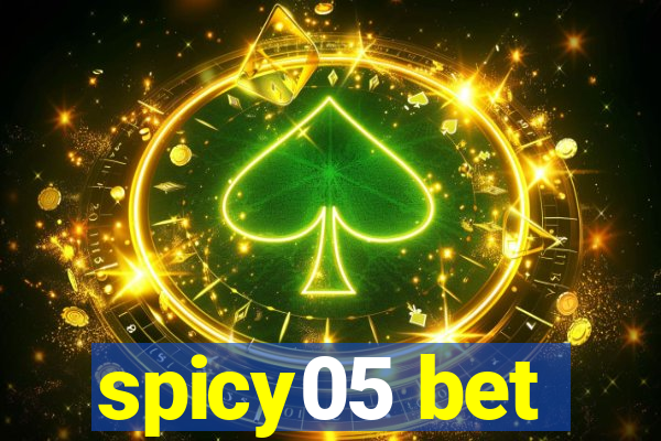 spicy05 bet