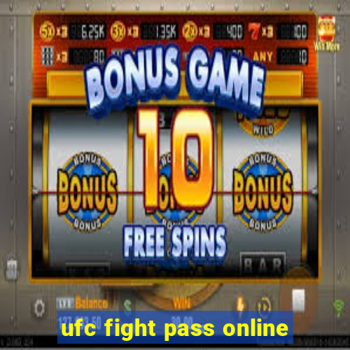 ufc fight pass online