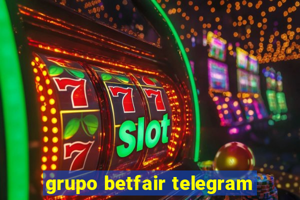 grupo betfair telegram