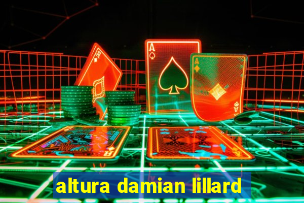 altura damian lillard