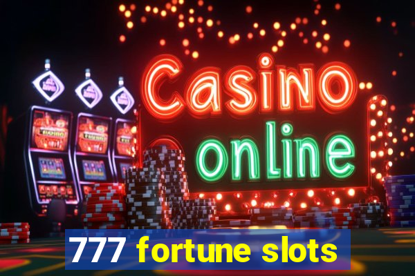 777 fortune slots