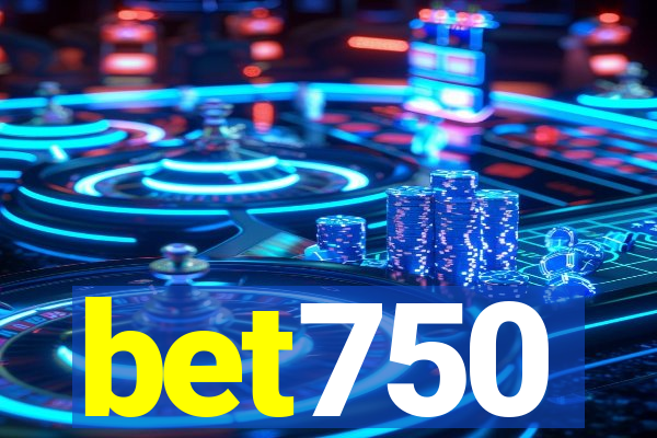 bet750