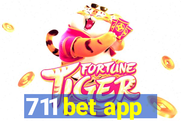 711 bet app