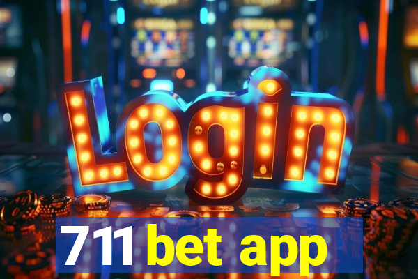 711 bet app