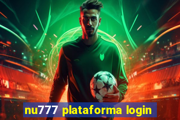 nu777 plataforma login