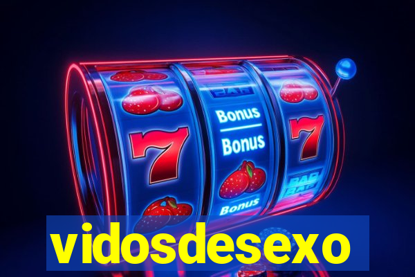 vidosdesexo