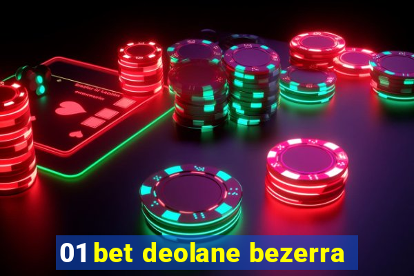 01 bet deolane bezerra