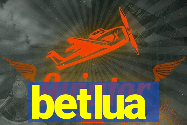 betlua