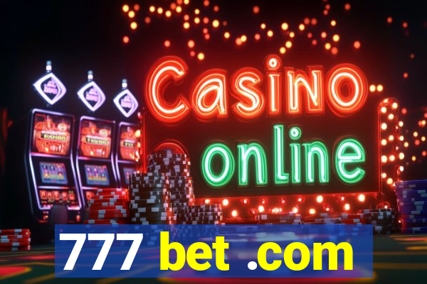 777 bet .com