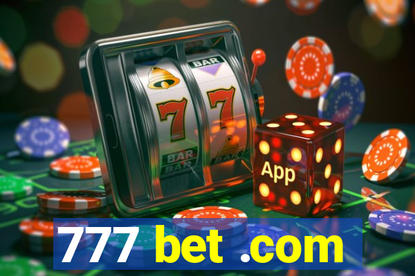 777 bet .com