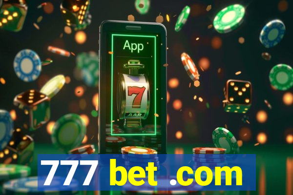 777 bet .com