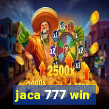 jaca 777 win