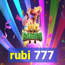 rubi 777