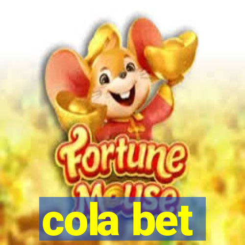 cola bet