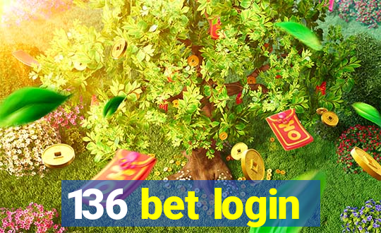 136 bet login