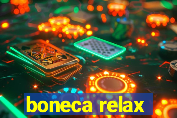 boneca relax